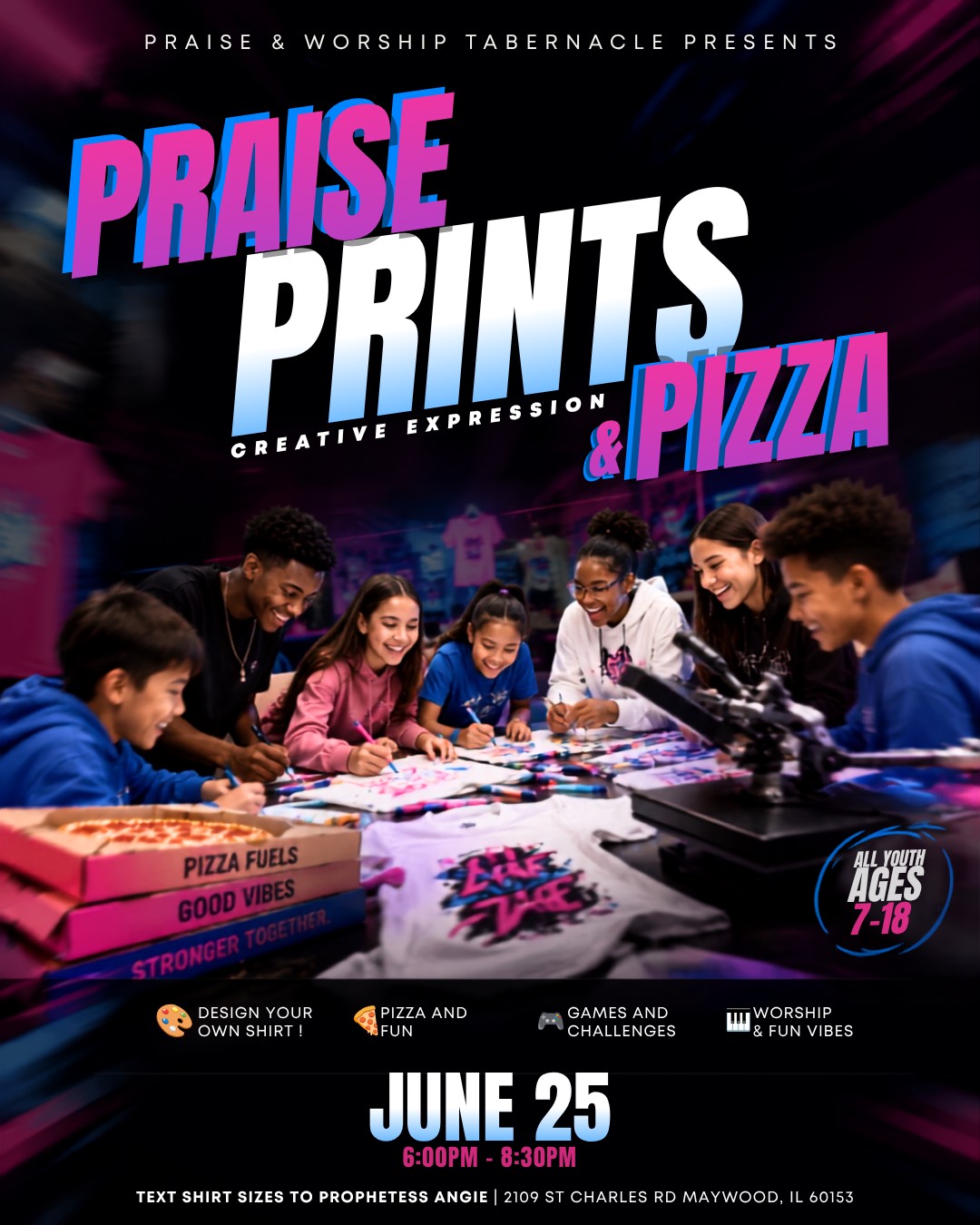 Praise, Prints & Pizza youth event flyer — June 25, 2026, 6-8:30 PM at Praise & Worship Tabernacle